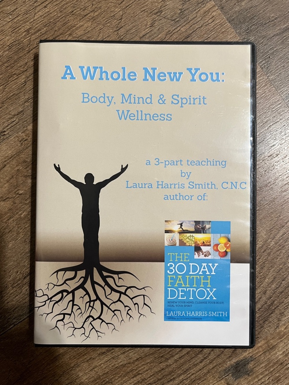 A Whole New You: Body, Mind & Spirit Wellness — 💿